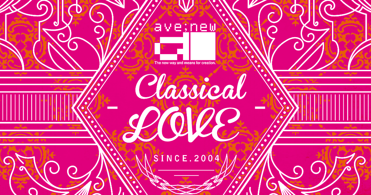 ave;new ｜15th Anniversary ave;new Best 01 Classical LOVE